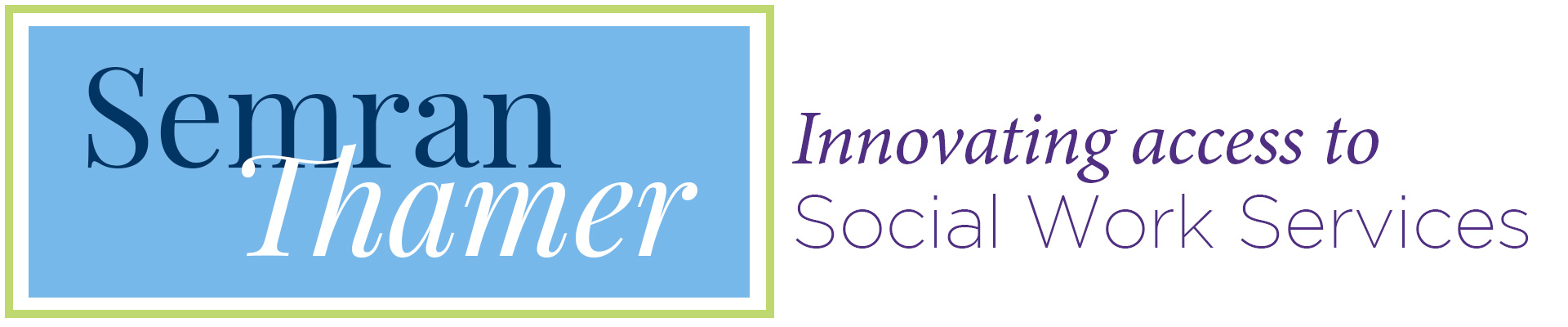 Semran Thamer Innovating access to social work services