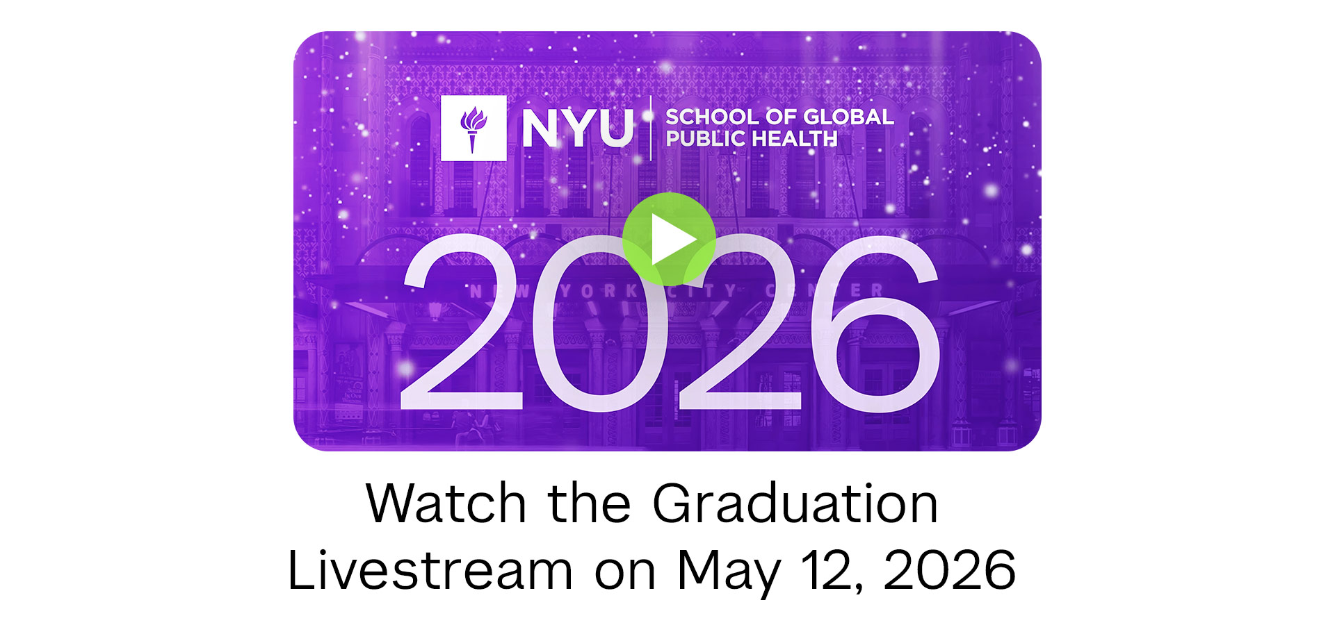 Watch the graduation livestream on May 12, 2026