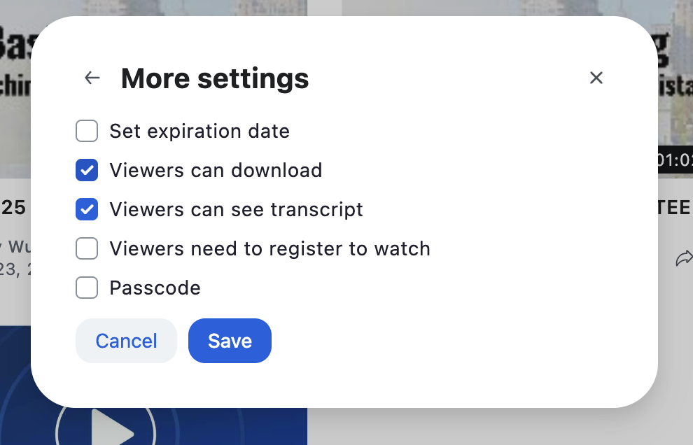 More settings box, settings ticked are "viewers can download" and "viewers can see transcript"