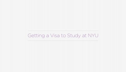 Getting a Visa to Study at NYU