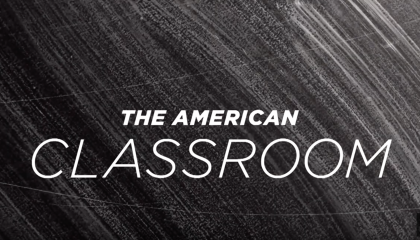 The American Classroom