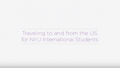 Traveling to and from the US for NYU International Students