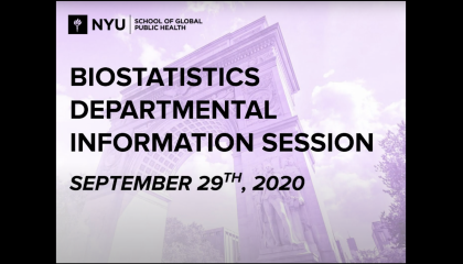 Biostatistics Departmental Information Session September 29th, 2020