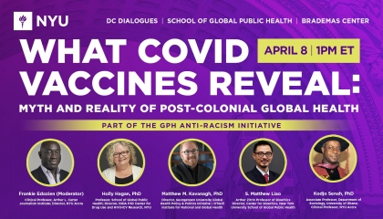 What COVID Vaccines Reveal: Myth and Reality of Post-Colonial Global Health