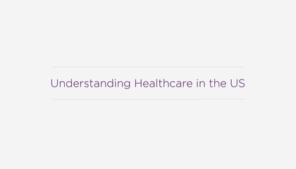 Understand Healthcare in the US